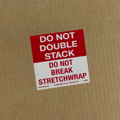 Do Not Double Stack/Break Pallet Labels - Die Cut
 - 18005 - 4x4 Do Not Double Stack Do Not Break Stretch Wrap.png